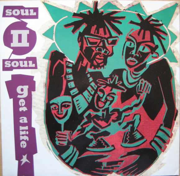 Soul II Soul - Get A Life (12