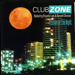 Clubzone - Passion Of The Night (12")