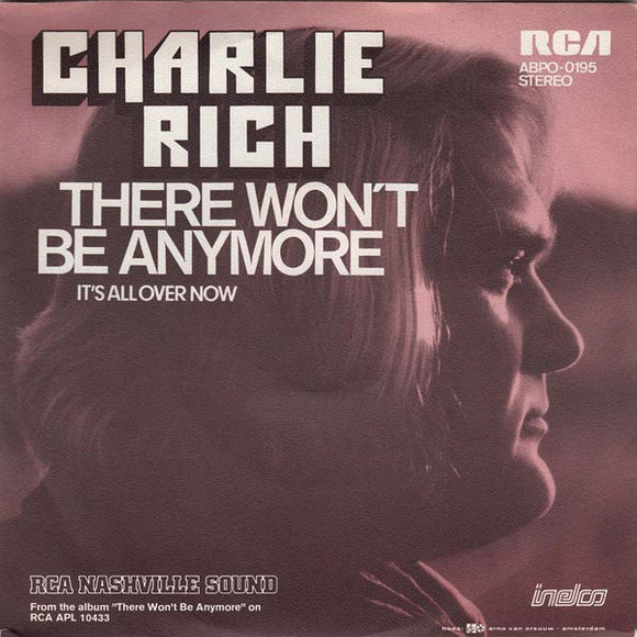 Charlie Rich - There Won't Be Anymore (7