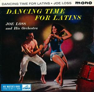 Joe Loss And His Orchestra* - Dancing Time For Latins (7", EP, Mono, RE, 4-p)