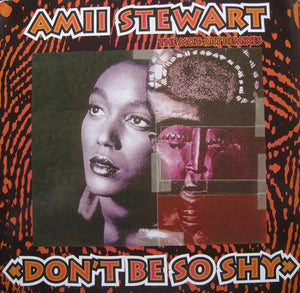 Amii Stewart - Don't Be So Shy (12")