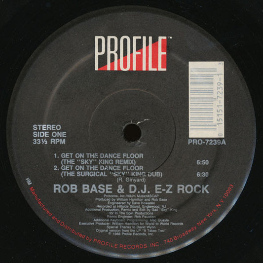 Rob Base & D.J. E-Z Rock* - Get On The Dance Floor (12")