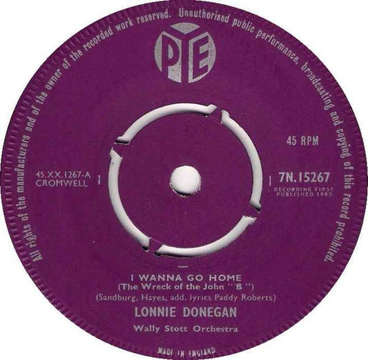 Lonnie Donegan - I Wanna Go Home (The Wreck Of The John "B") (7", Single)