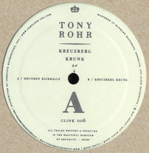 Tony Rohr - Kreuzberg Krunk EP (12", EP)