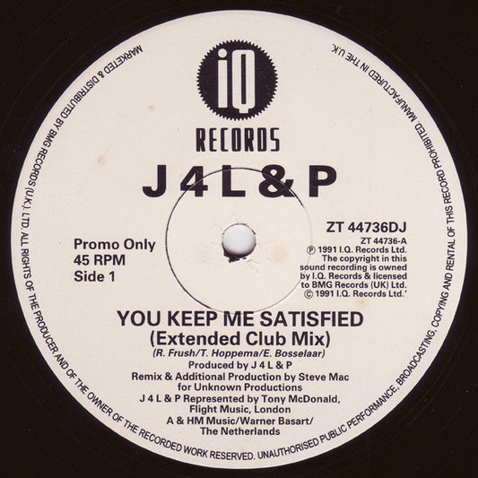 J 4 L & P* - You Keep Me Satisfied (12", Promo)