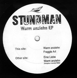 Stundman - Warm Anziehn EP (12")