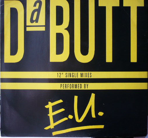 E.U. - Da Butt (12")