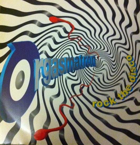 Orgasmatron - Rock The Disco (12")