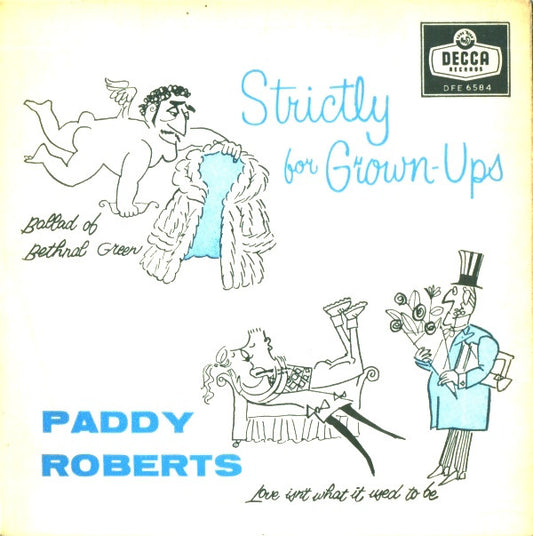 Paddy Roberts (2) - Strictly For Grown-Ups (7", EP, RE)