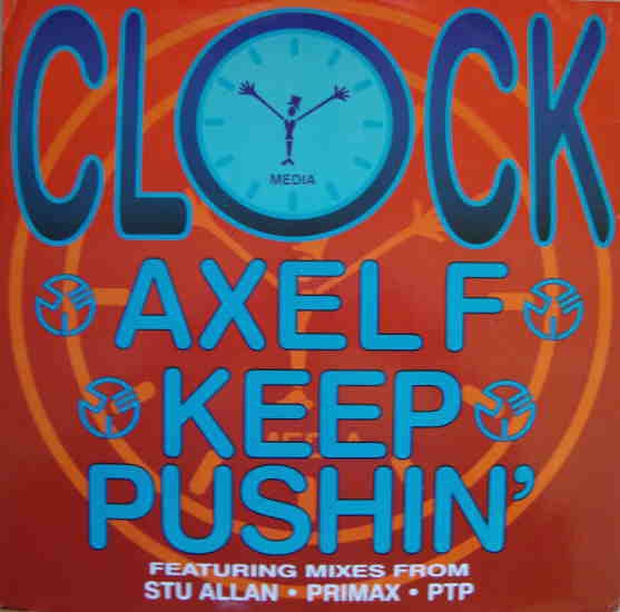 Clock - Axel F / Keep Pushin' (12