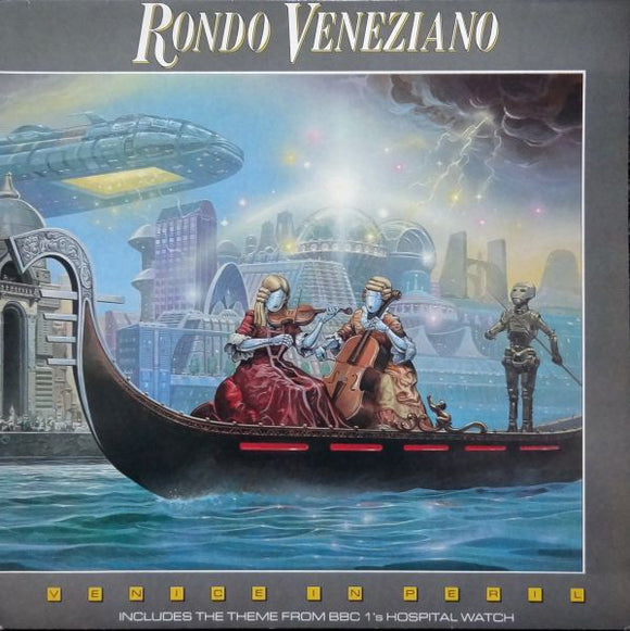 Rondo Veneziano* - Venice In Peril (LP, Album)