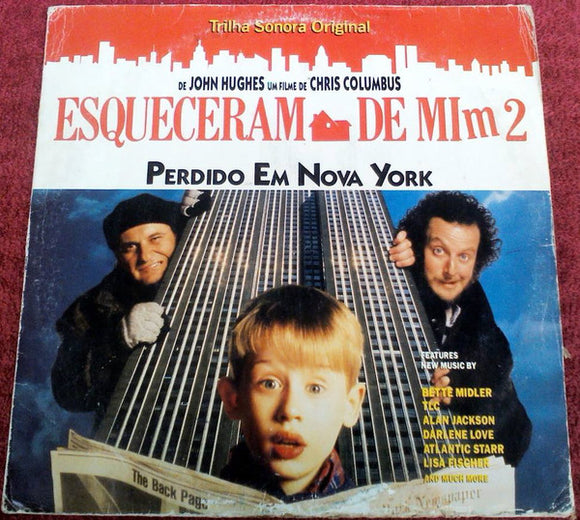 Various - Trilha Sonora Original - Esqueceram De Mim 2 - Perdido Em Nova York (LP, Album)