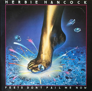 Herbie Hancock - Feets Don't Fail Me Now (LP, Album)