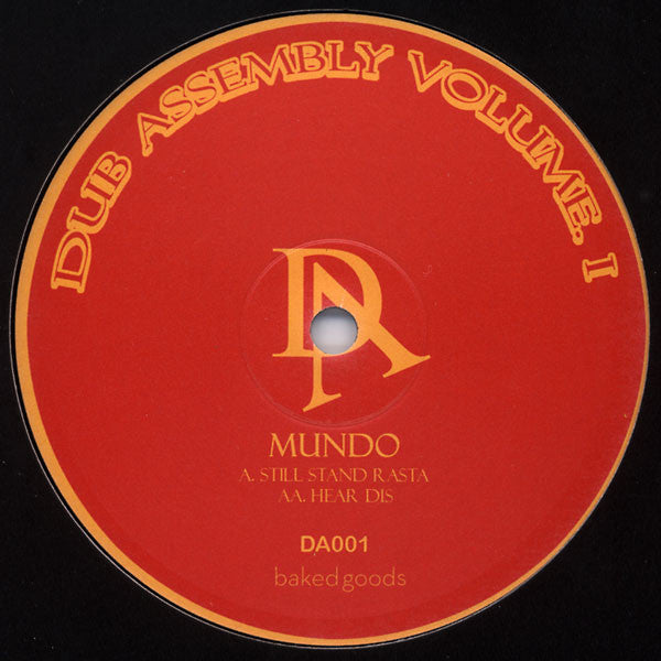 Mundo* - Still Stand Rasta / Hear Dis (10")
