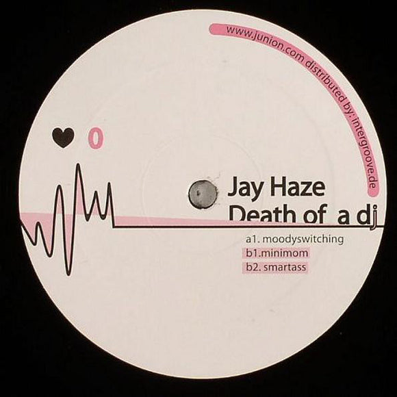Jay Haze - Death Of A DJ (12