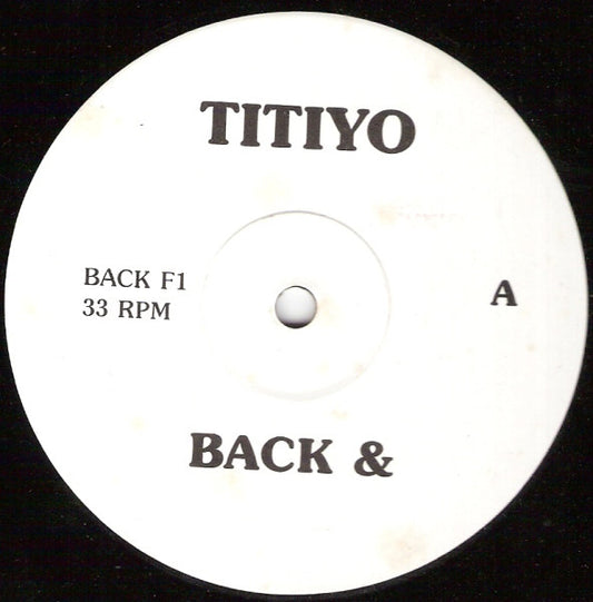 Titiyo - Back & Forth (12")