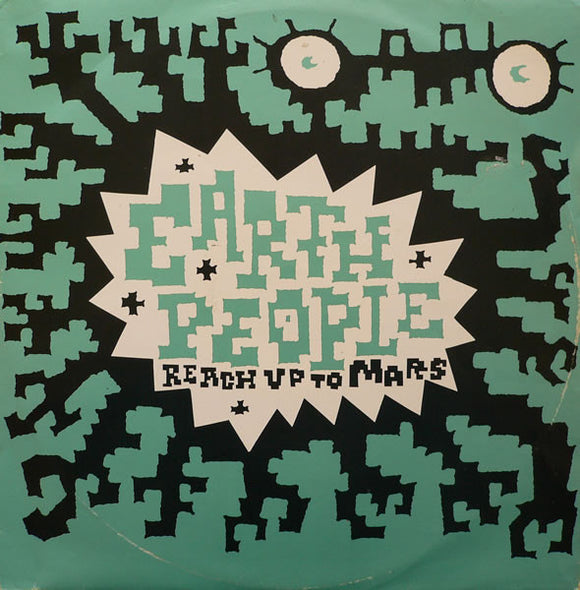 Earth People - Reach Up To Mars (12