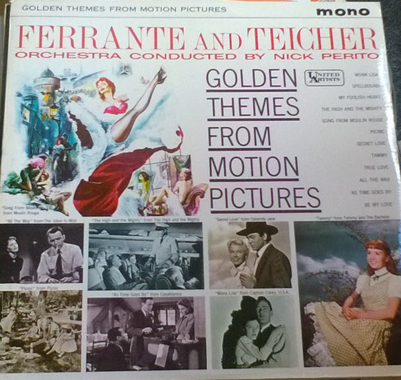 Ferrante & Teicher ; Orchestra Conducted By Nick Perito - Golden Themes From Motion Pictures (LP, Album, Mono)