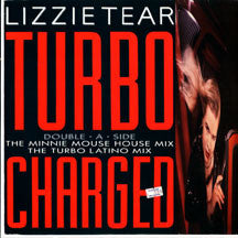 Lizzie Tear - Turbo Charged (12", Maxi)