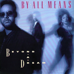 By All Means - Beyond A Dream (LP, Album)