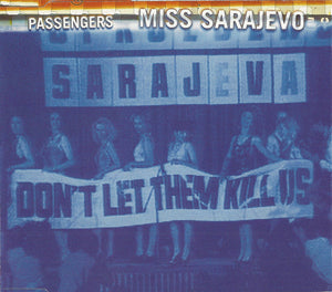 Passengers - Miss Sarajevo (CD, Single)