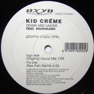 Kid Crème Feat. Shurakano* - Down And Under (12", Promo)