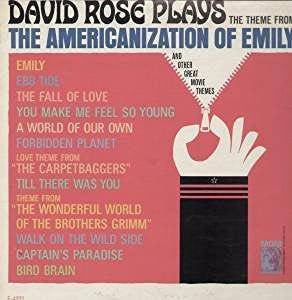 David Rose - The Americanization Of Emily And Other Great Movie Themes (LP, Album, Mono)