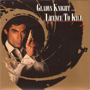 Gladys Knight - Licence To Kill (7", Single, Gol)