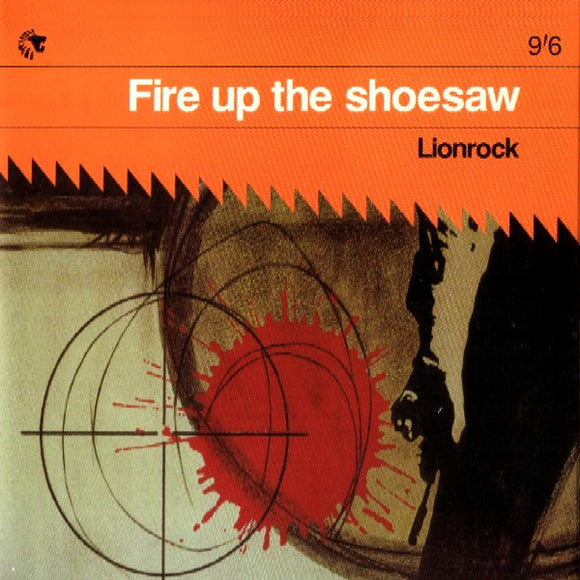 Lionrock - Fire Up The Shoesaw (12