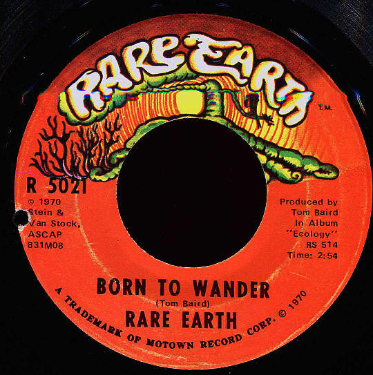 Rare Earth - Born To Wander  (7", Single)