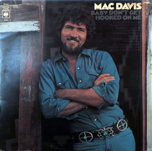 Mac Davis - Baby Don't Get Hooked On Me (LP, Album)