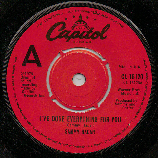 Sammy Hagar - I've Done Everything For You (7", Single, Com)