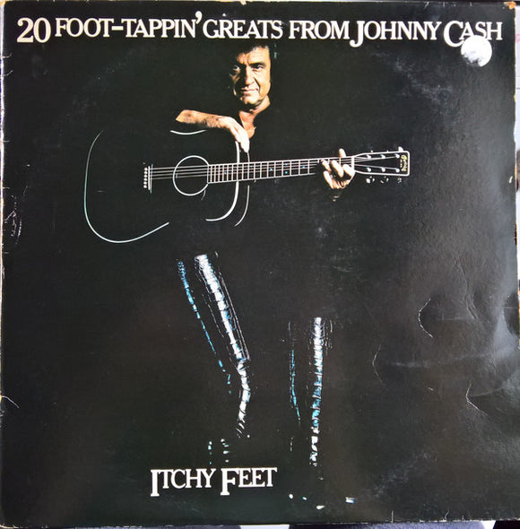 Johnny Cash - Itchy Feet - 20 Foot-Tappin' Greats (LP, Comp)