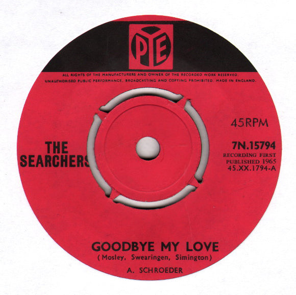 The Searchers - Goodbye My Love (7