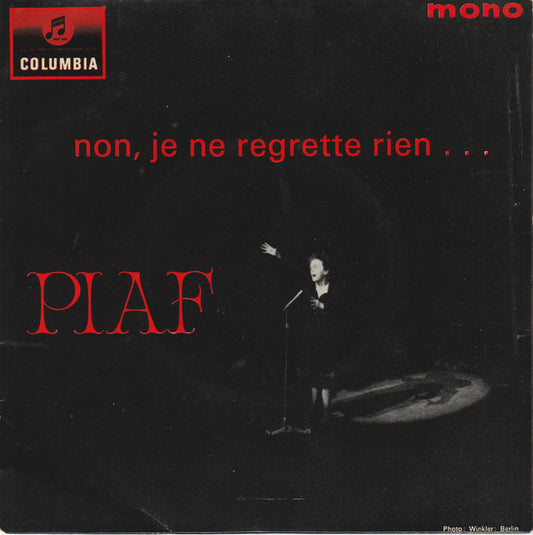 Piaf* - Non, Je Ne Regrette Rien... (7", EP, Mono)