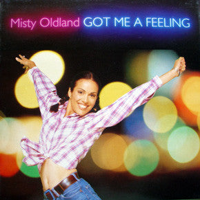 Misty Oldland - Got Me A Feeling (12")