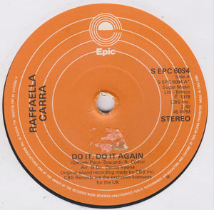 Raffaella Carra* - Do It, Do It Again (7", Single)