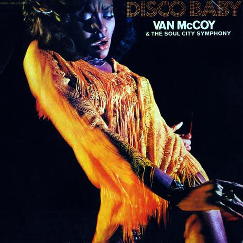 Van McCoy & The Soul City Symphony - Disco Baby (LP, Album)
