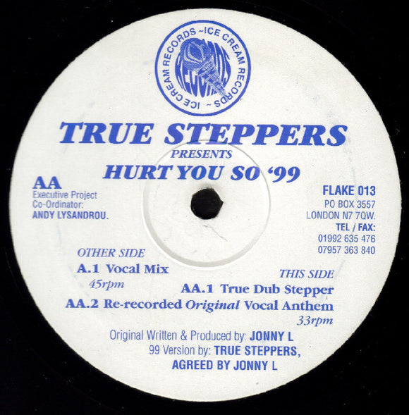 True Steppers / Jonny L - Hurt You So '99 (12