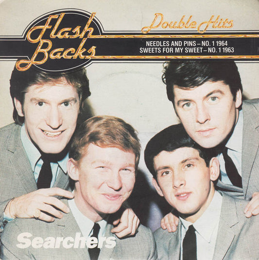 The Searchers - Needles And Pins / Sweets For My Sweet (7", Yel)
