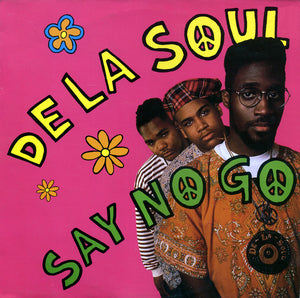 De La Soul - Say No Go (12", Single)