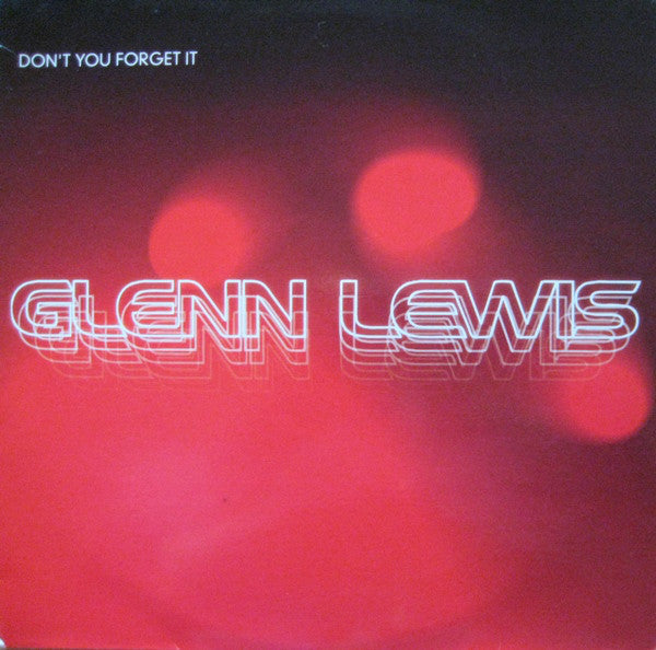 Glenn Lewis - Don't You Forget It (12", Promo)