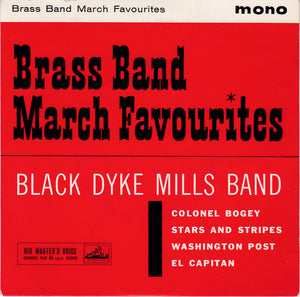 The Black Dyke Mills Band - Brass Band March Favourites (7", EP)