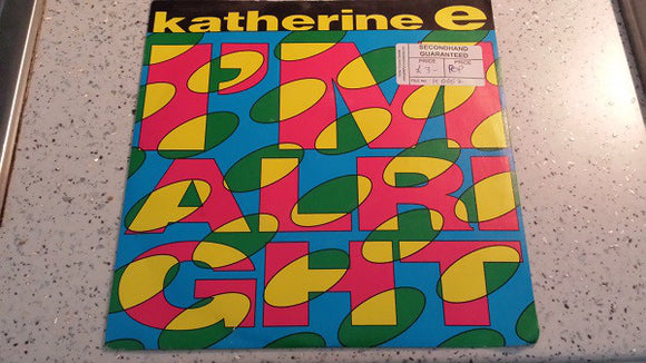 Katherine E - I'm Alright (7
