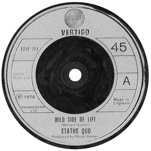 Status Quo - Wild Side Of Life (7", Single, Sil)