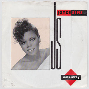 Joyce Sims - Walk Away (7", Single, Sil)