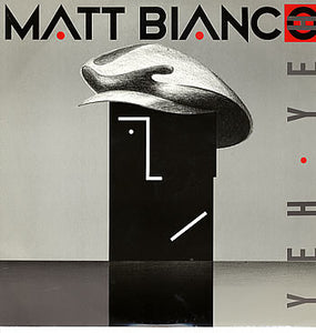 Matt Bianco - Yeh Yeh (12")