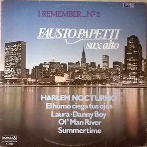 Fausto Papetti Sax Alto* - I Remember... N° 2 (LP, Album, RE)