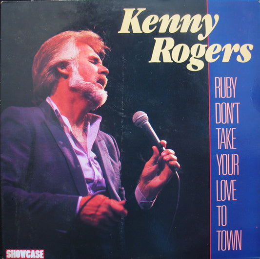 Kenny Rogers - Ruby Don't Take Your Love To Town (LP, Comp)