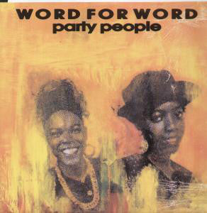 Word For Word - Party People (12